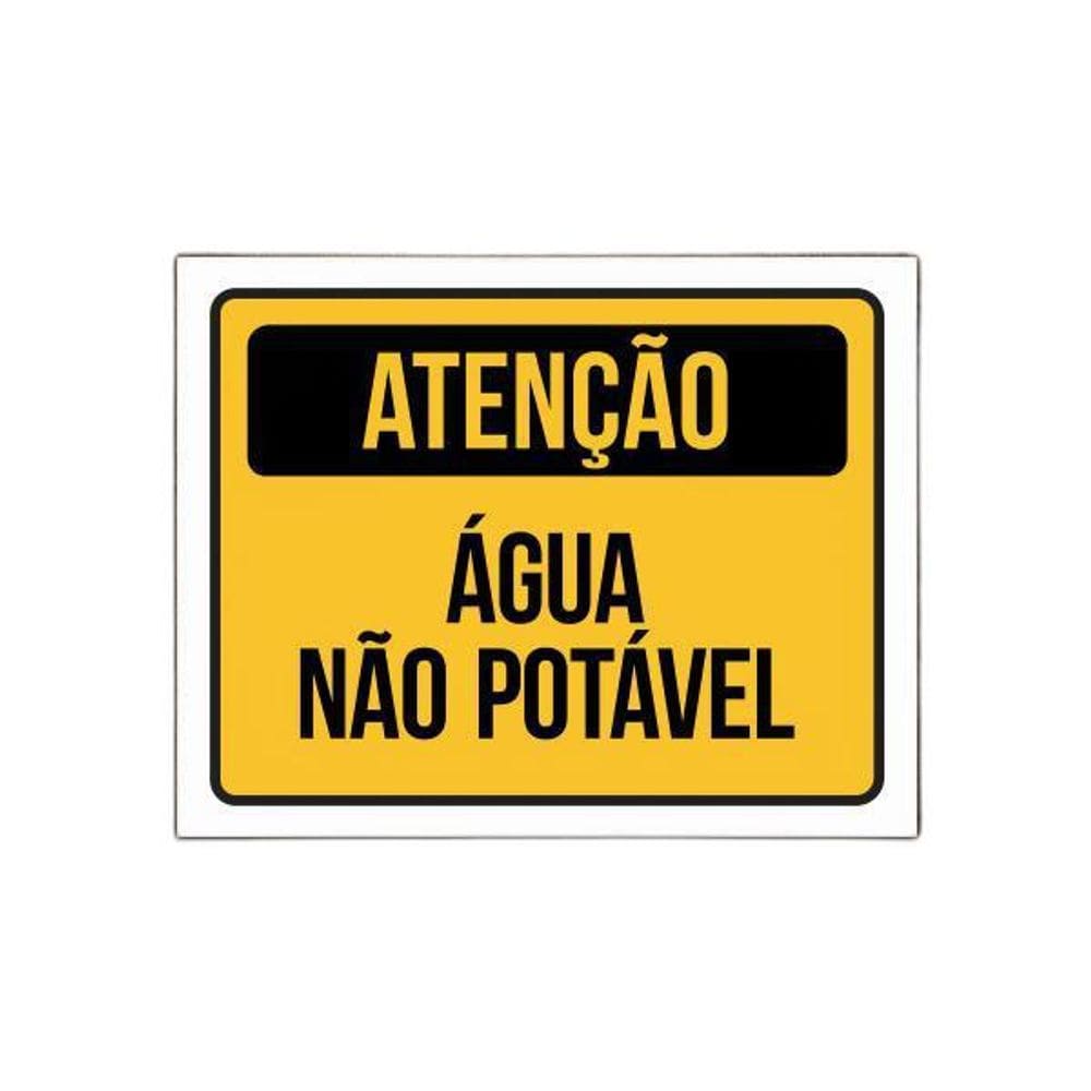 Placa De Sinalização Amarela Atenção Água Não Potável
