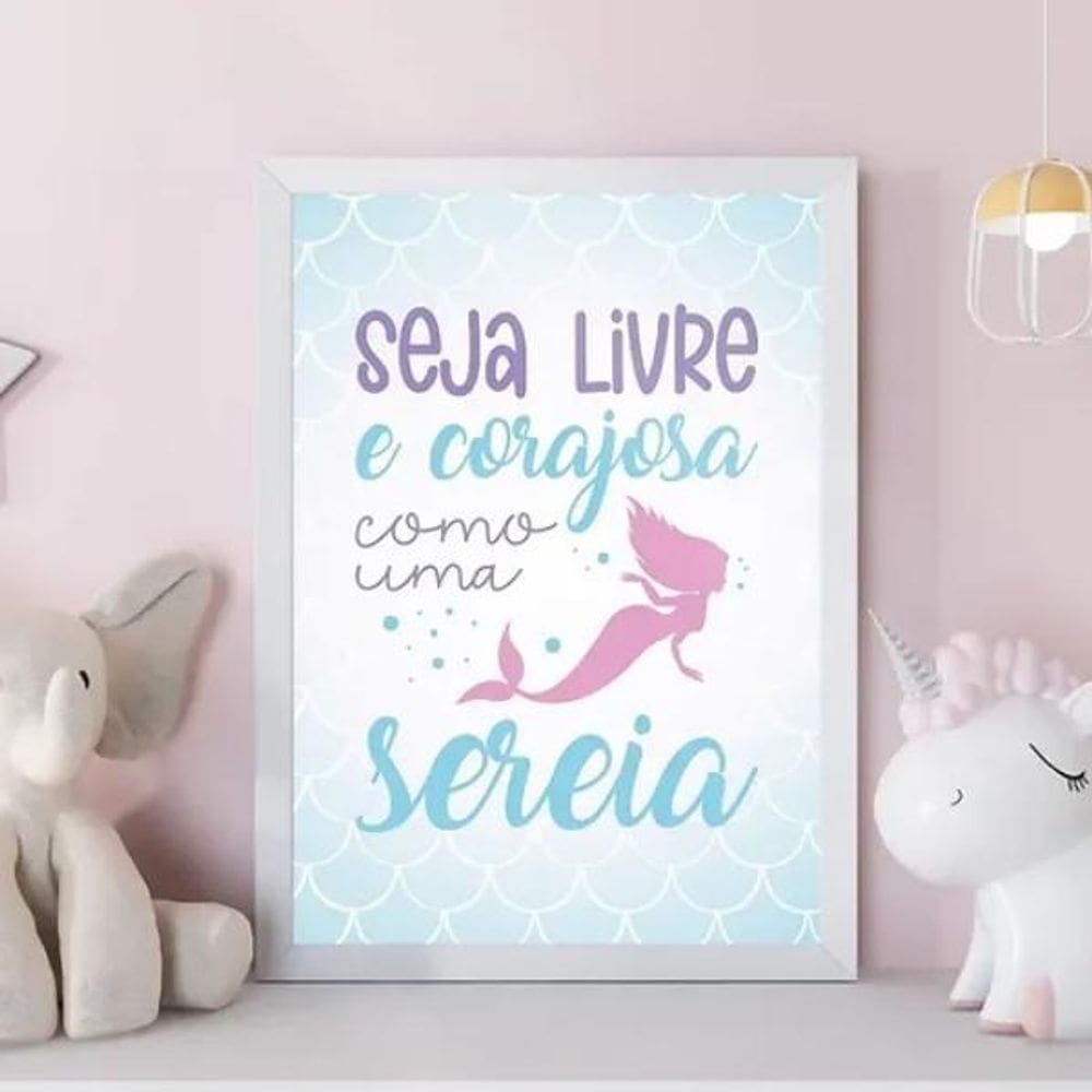 Quadro Sereia - Seja Livre E Corajosa 33X24Cm