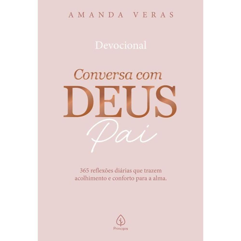 Conversa Deus Pai 365 Reflexões Diárias Que Trazem