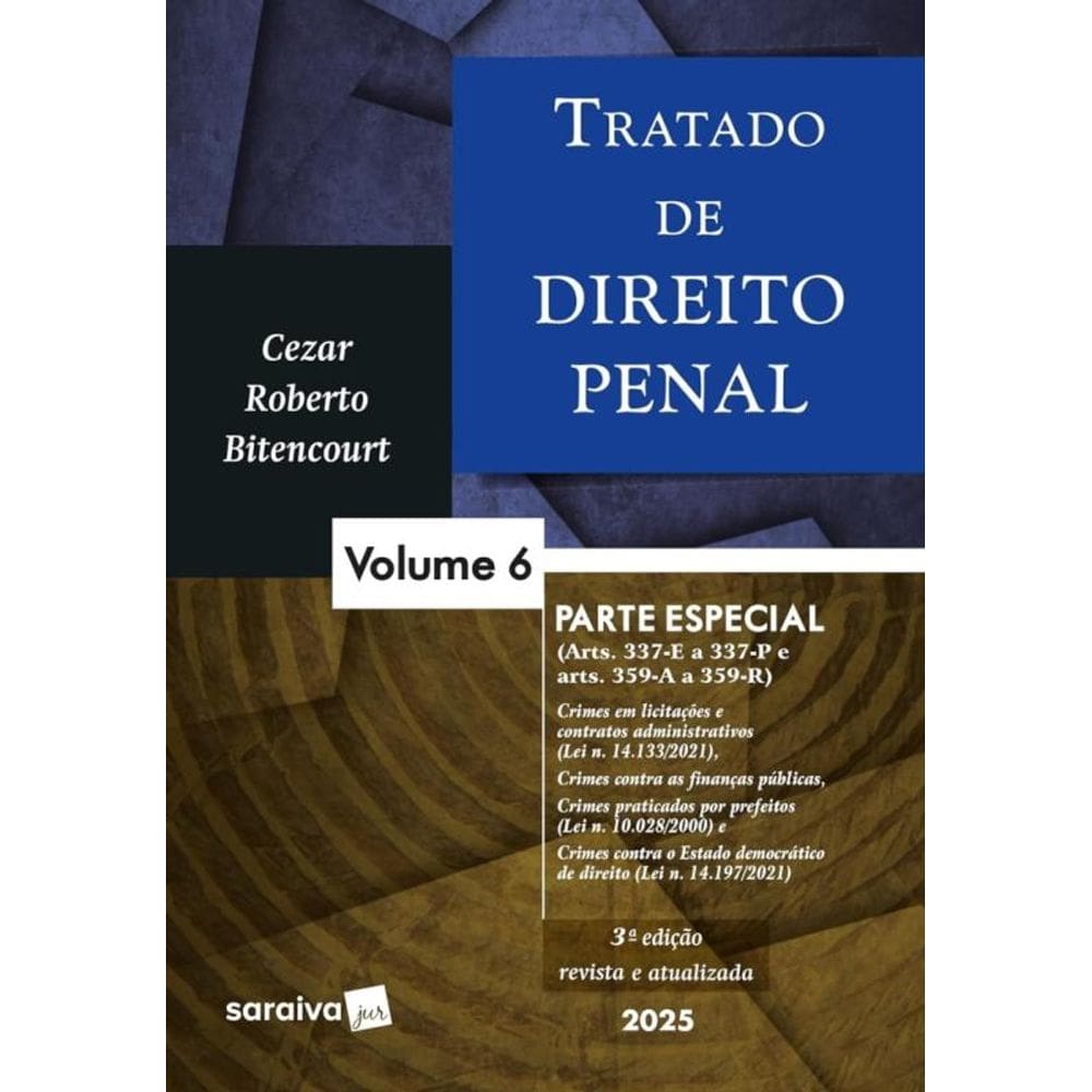 Tratado de Direito Penal - Parte Especial - Vol. 6 - 03Ed/25