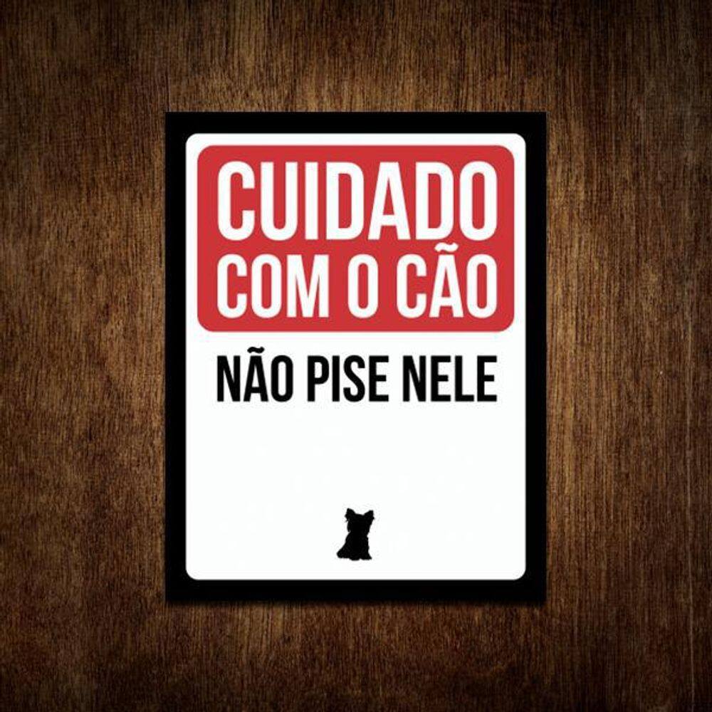 Placa Cuidado Com O Cão Não Pise Nele Yorkshire
