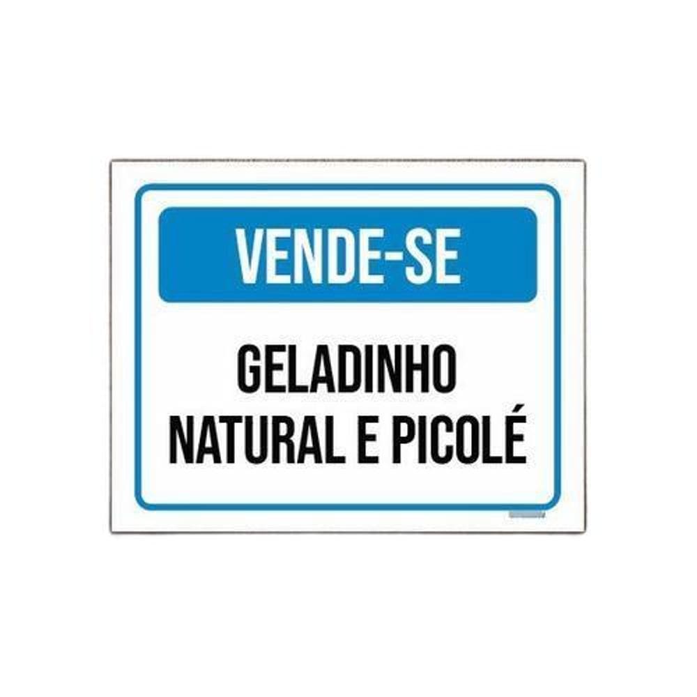 Placa Sinalização Vende-Se Geladinho Natural Picolé 36X46