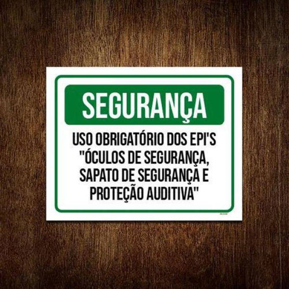 Placa Segurança Uso Obrigatório Epi Óculos Sapato 18x23 5un
