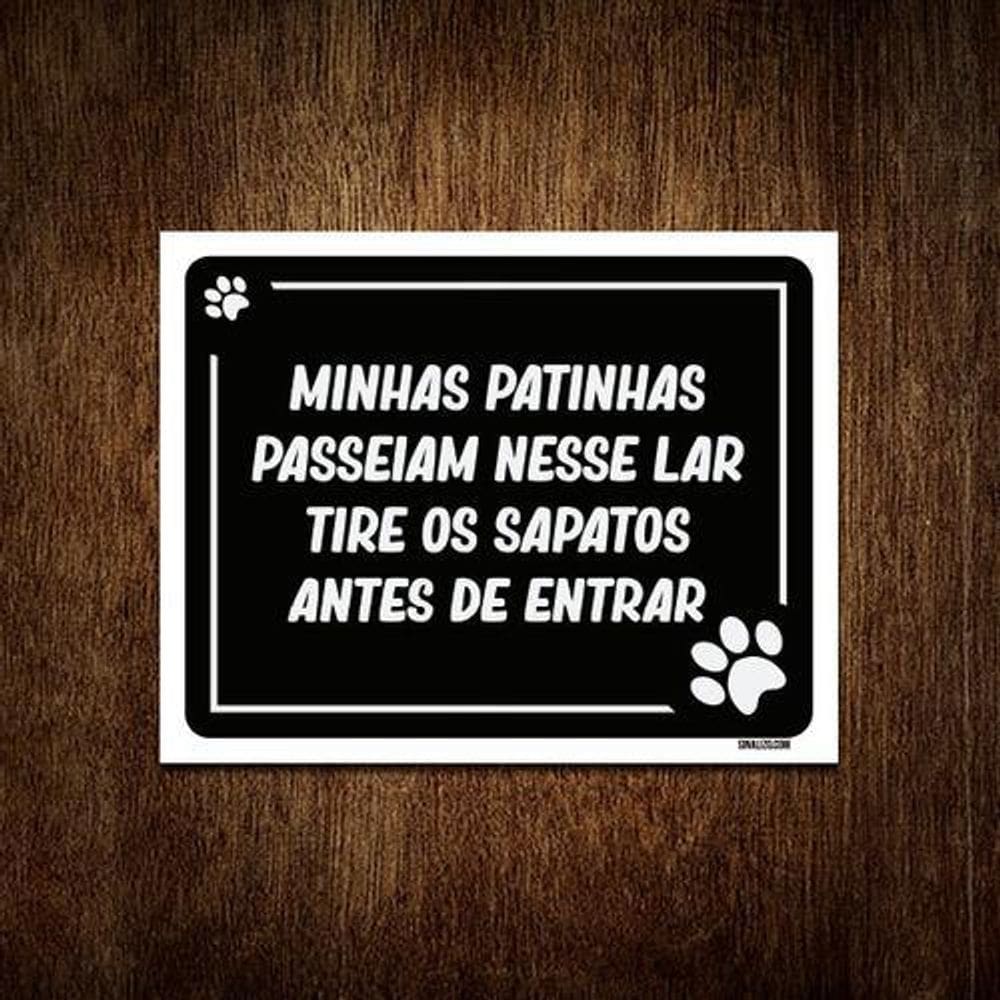 Placa Decorativa - Minhas Patinhas Passeiam Nesse Lar 27X35