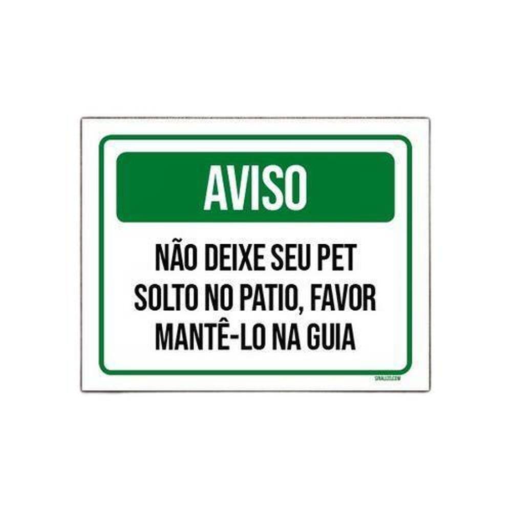 Kit 5 Placa Sinalização - Aviso Não Deixe Pet Solto Patio