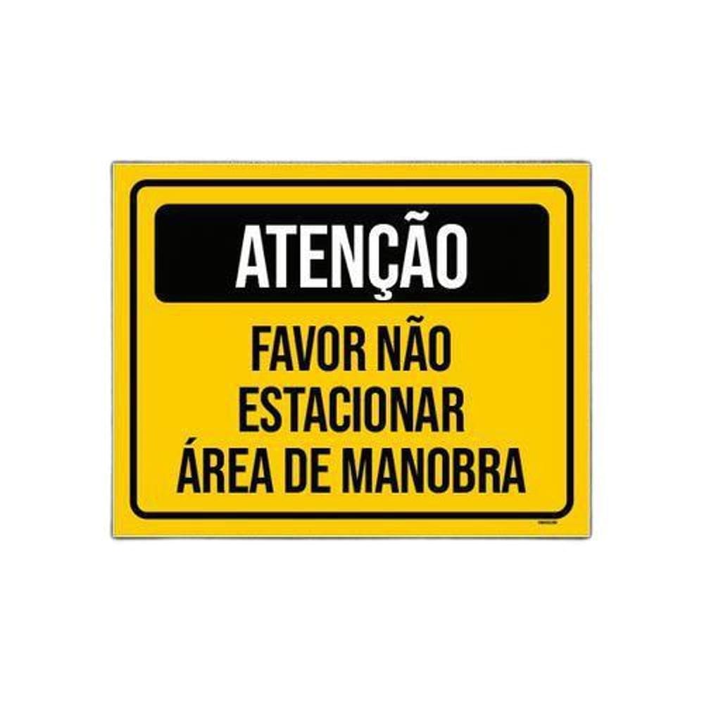 Kit 10 Placas Atenção Favor Não Estacionar Área Manobra