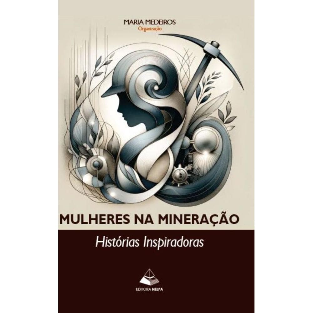 Mulheres na Mineração: Histórias Inspiradoras