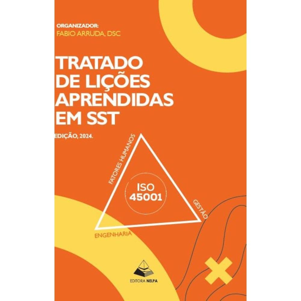 Tratado de Lições Aprendidas em SST