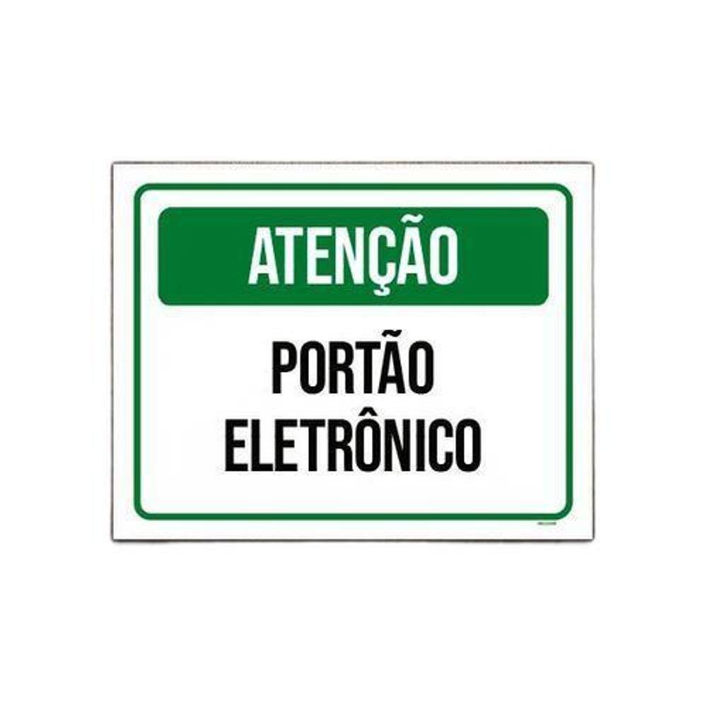 Placa Sinalização - Atenção Verde Portão Eletrônico 36X46