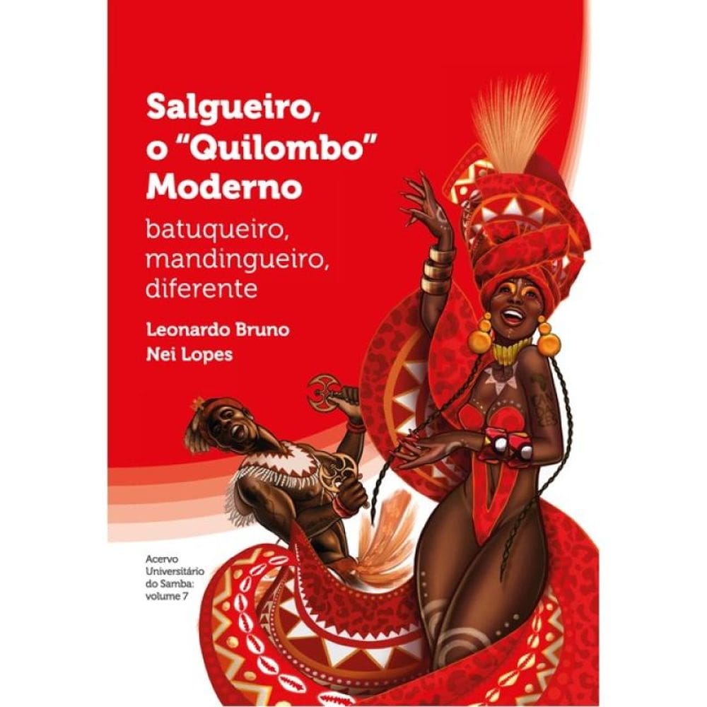 Salgueiro, O “Quilombo” Moderno
