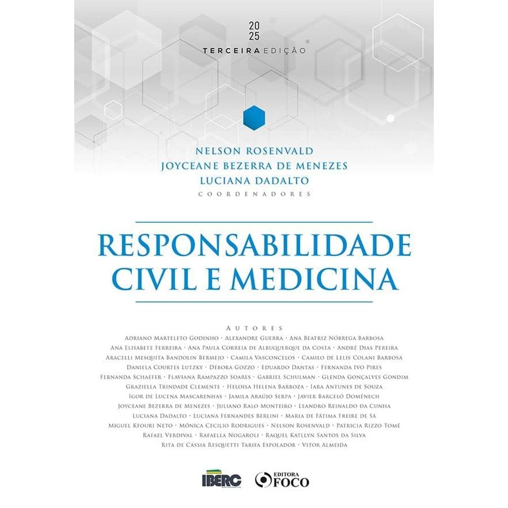 Responsabilidade Civil e Medicina - 3ª ed - 2025 (2412)