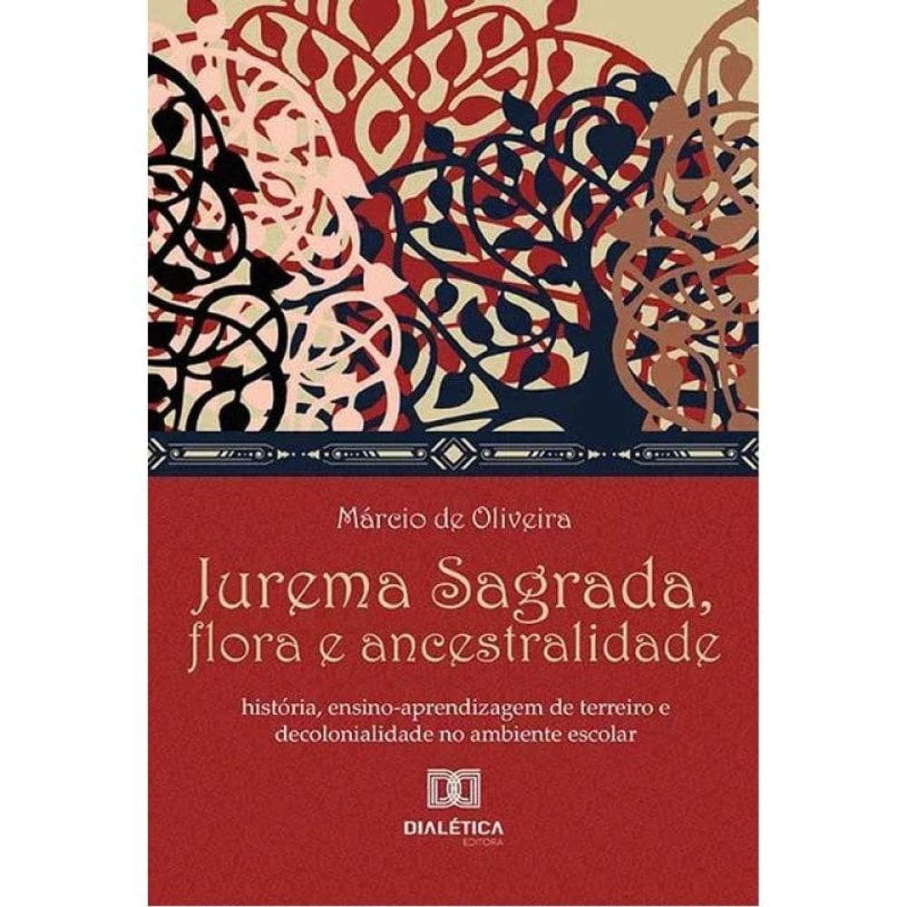 Jurema Sagrada, Flora E Ancestralidade