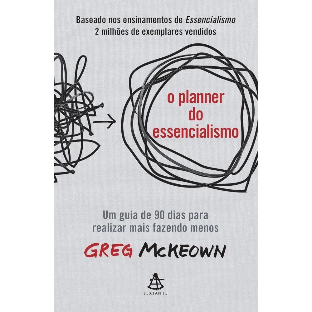O planner do essencialismo