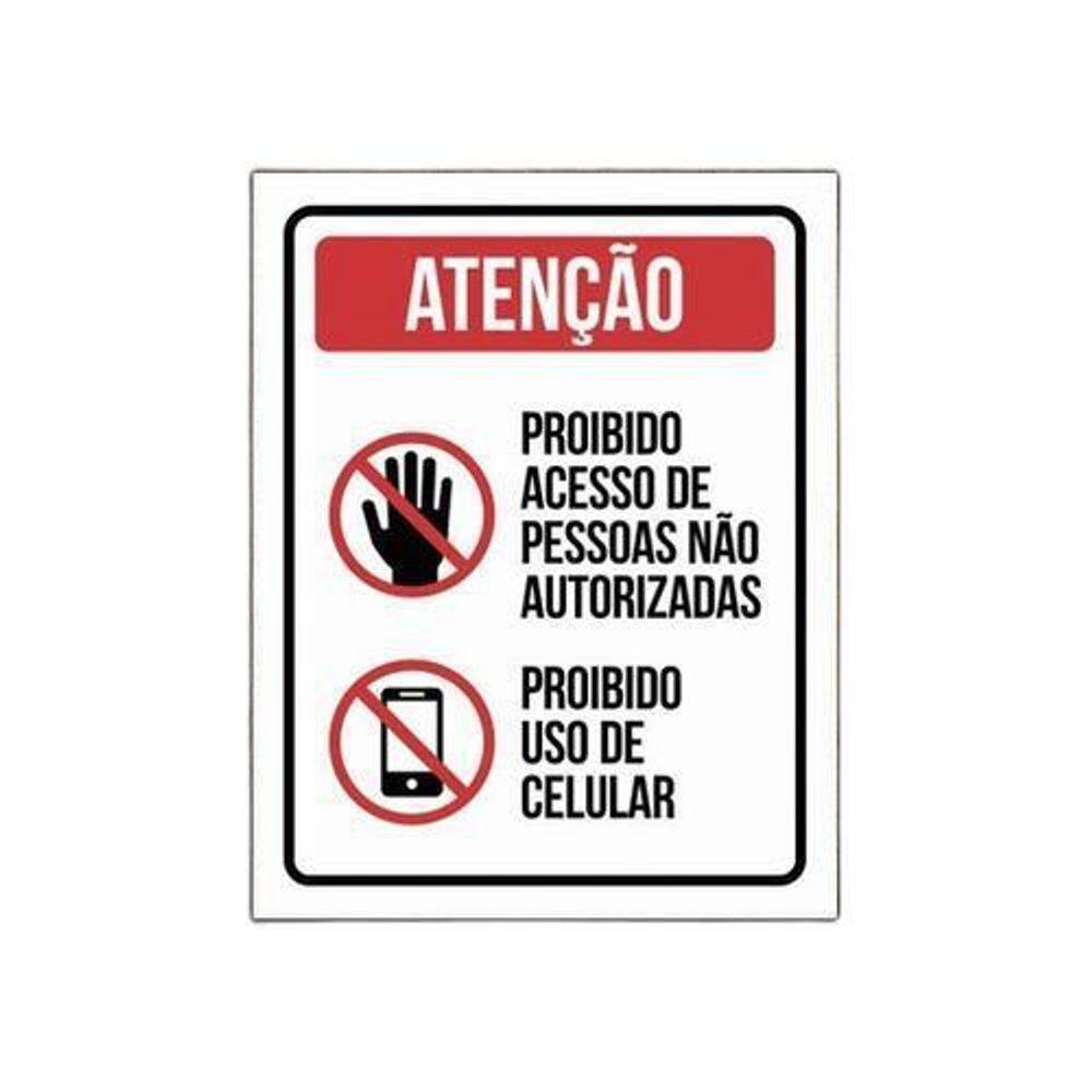 Placa Proibido Acesso Celular Pessoas Não Autorizadas 27X35