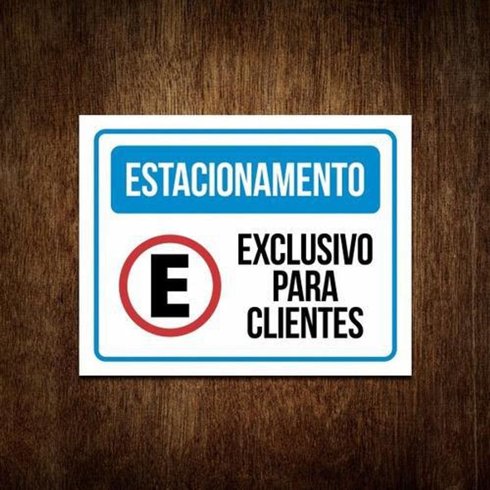 Placa Estacionamento Exclusivo Para Clientes 36X46