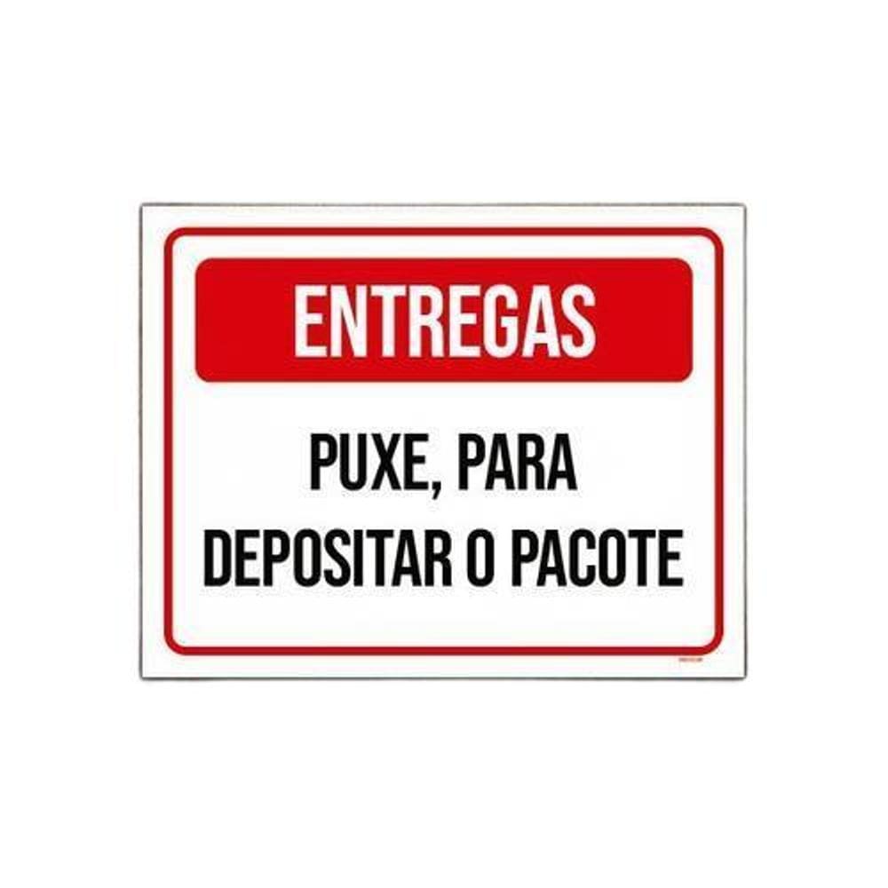 Placa Sinalização Entregas Puxe Para Depositar Pacote 36X46
