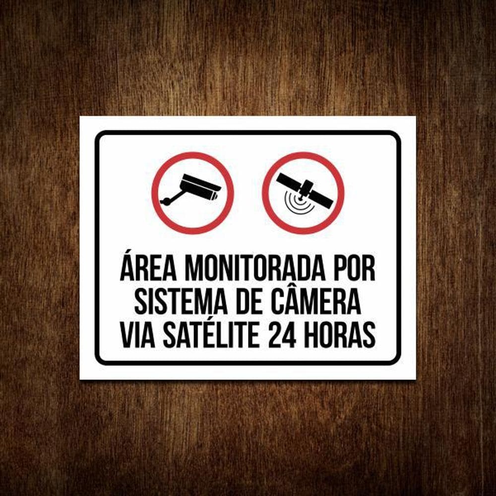Placa Área Monitorada Por Sistema Segurança Via Satélite 24H