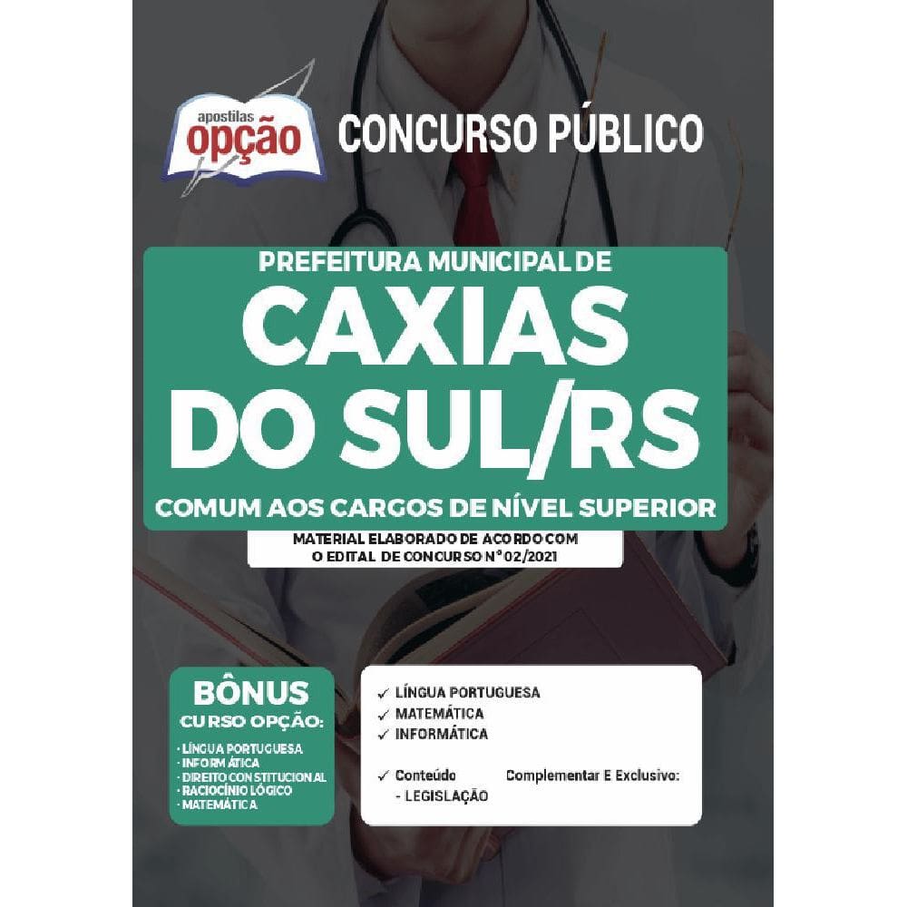 Apostila Caxias Do Sul Rs - Comum Cargos De Nível Superior