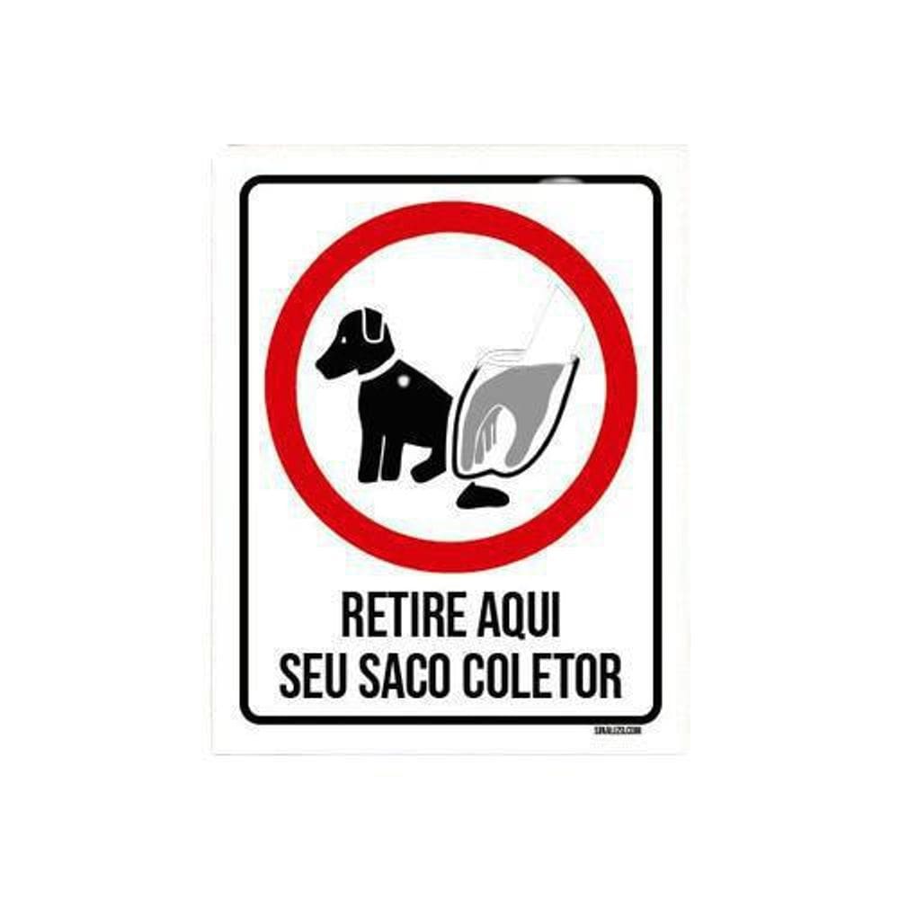 Placa Cachorro Retire Aqui Seu Saco Coletor 27X35