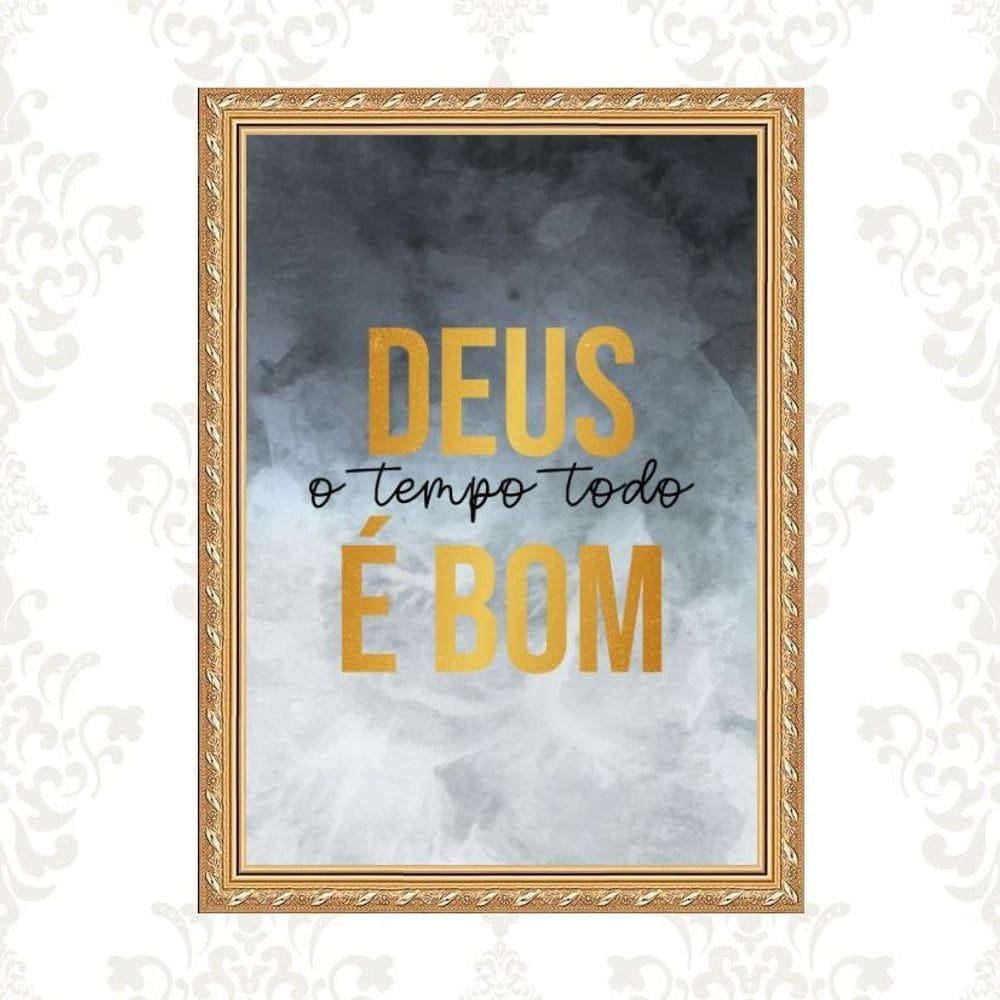 Quadro Moldura Dourada Deus É Bom 24X18Cm
