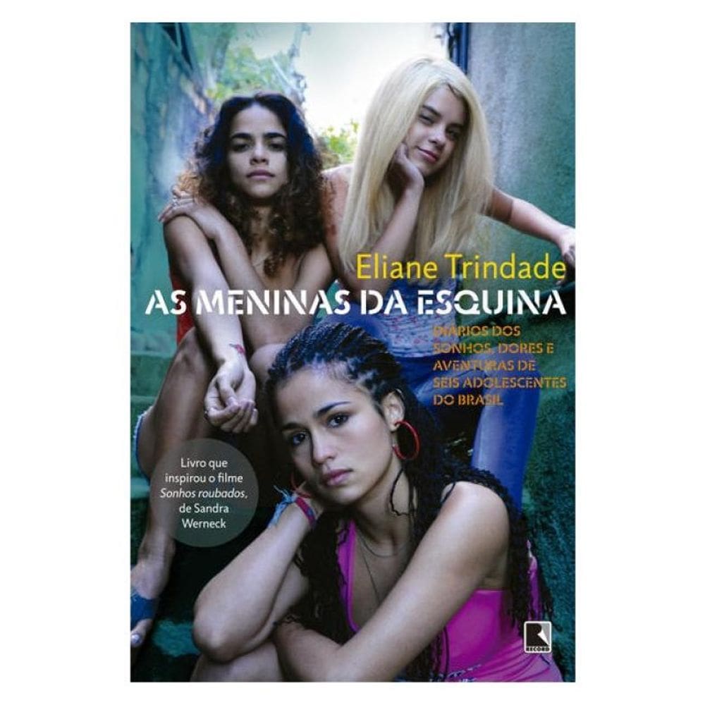 As Meninas Da Esquina