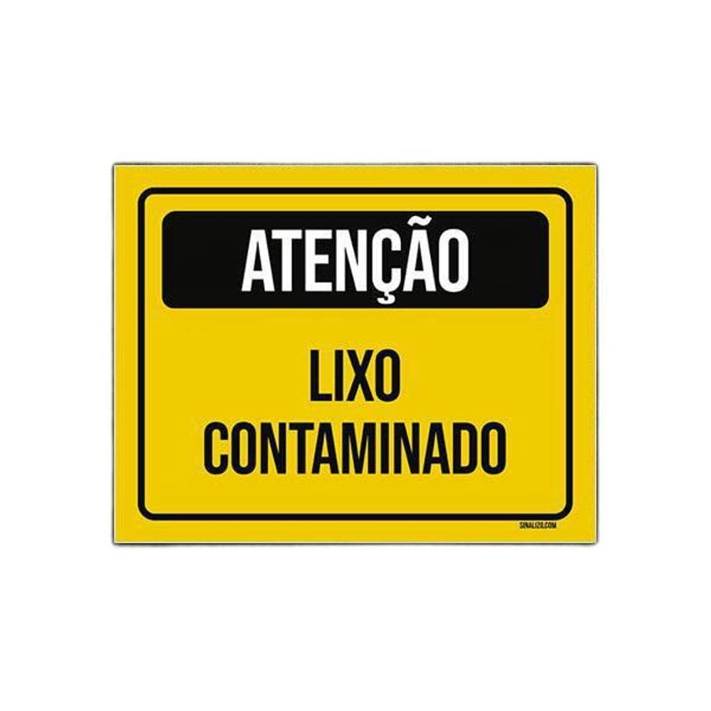 Placa De Sinalização - Atenção Lixo Contaminado 27X35