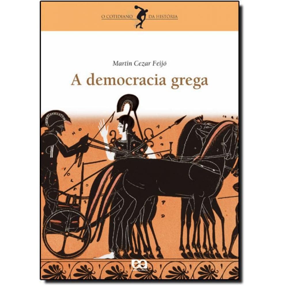 Livro Democracia Grega, A - Coleção O Cotidiano Da História