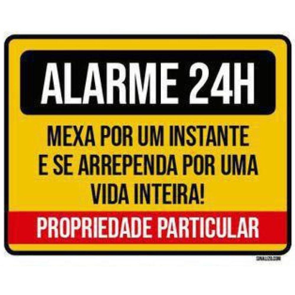 Kit 5 Placas Alarme 24 Horas Mexa Um Instante Se Arrependa