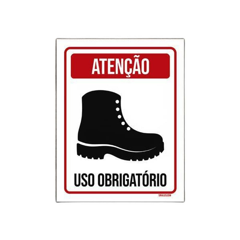 Placa De Sinalização - Atenção Uso Obrigatório Botas 18X23