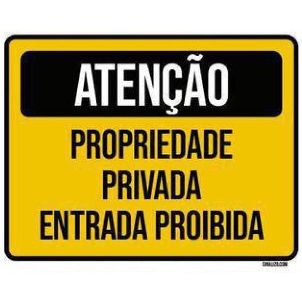 Kit 3 Placas Atenção Propriedade Privada Entrada Proibida