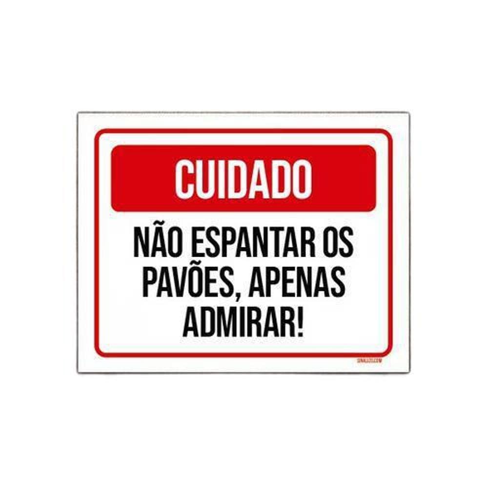 Placa Cuidado Não Espantar Pavões Apenas Adimirar 18X23