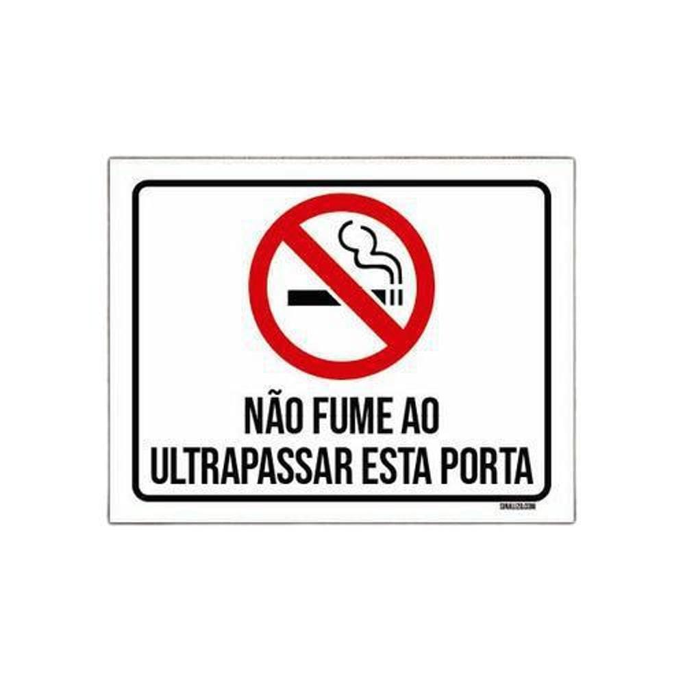 Kit 5 Placas Sinalização Não Fume Ultrapassar Esta Porta