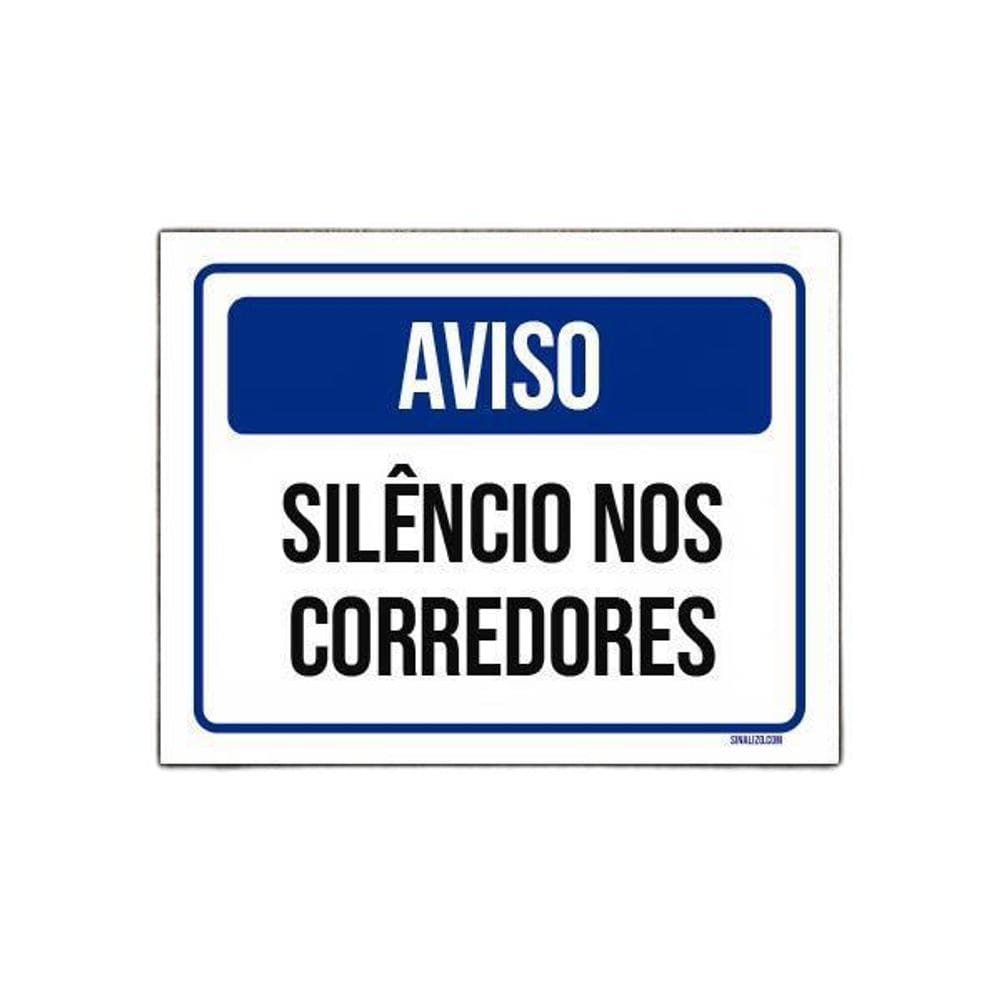 Placa Sinalização - Aviso Silêncio Nos Corredores 36X46