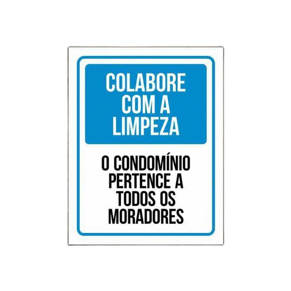 Placa Sinalização Colabore Com A Limpeza Do Condomínio