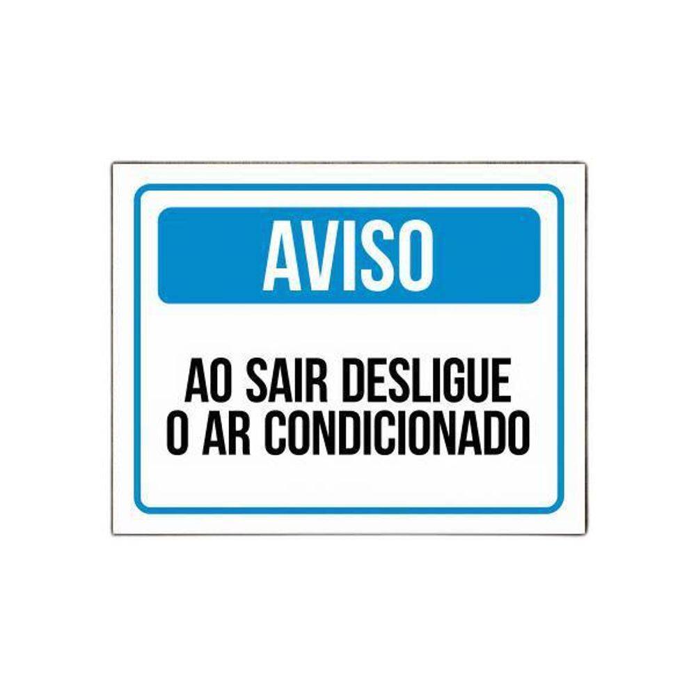 Placa Sinalização - Ao Sair Desligue O Ar Condicionado 27X35
