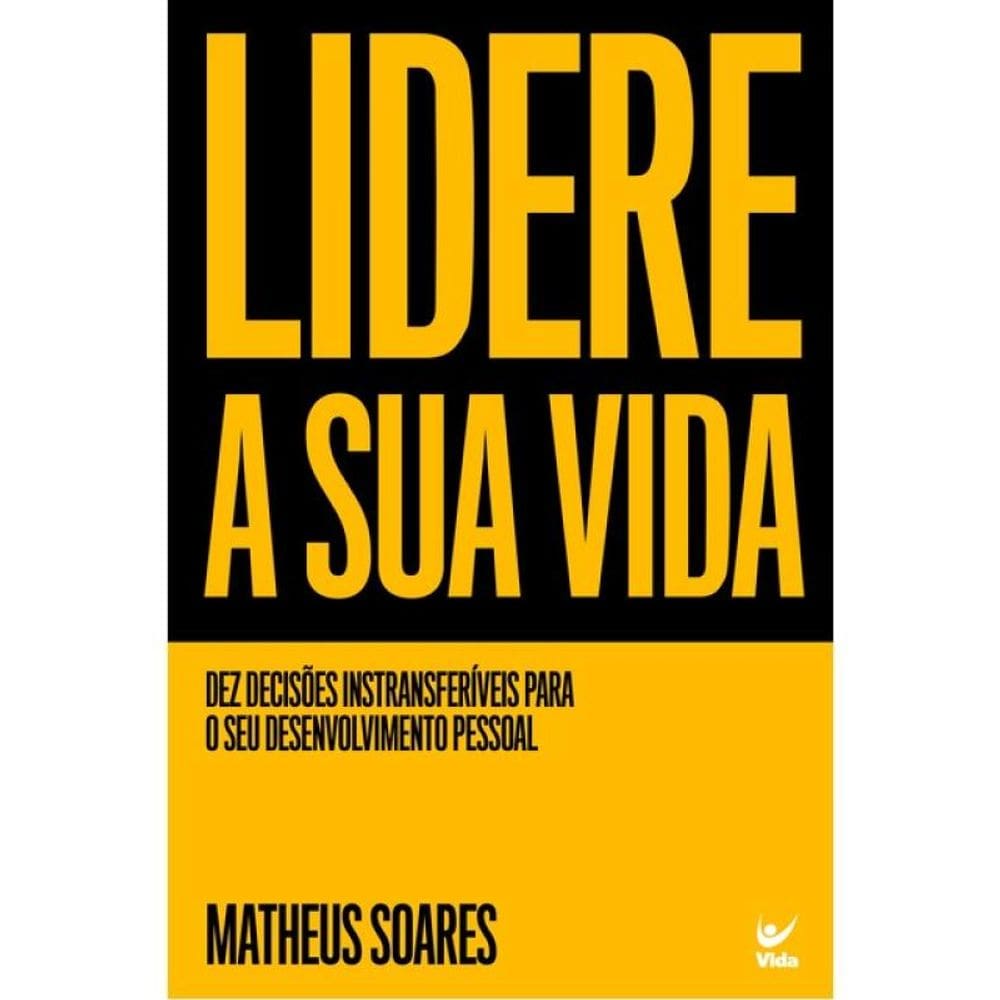 Lidere A Sua Vida