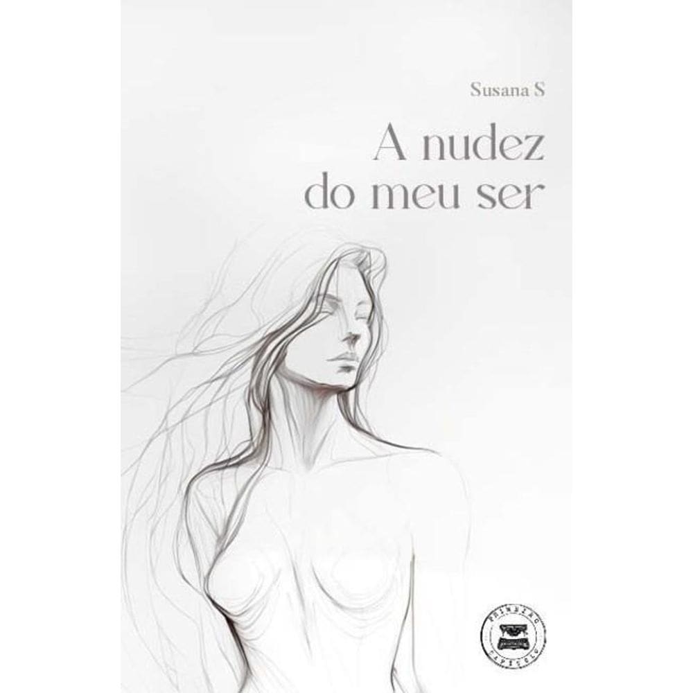 A nudez do meu ser