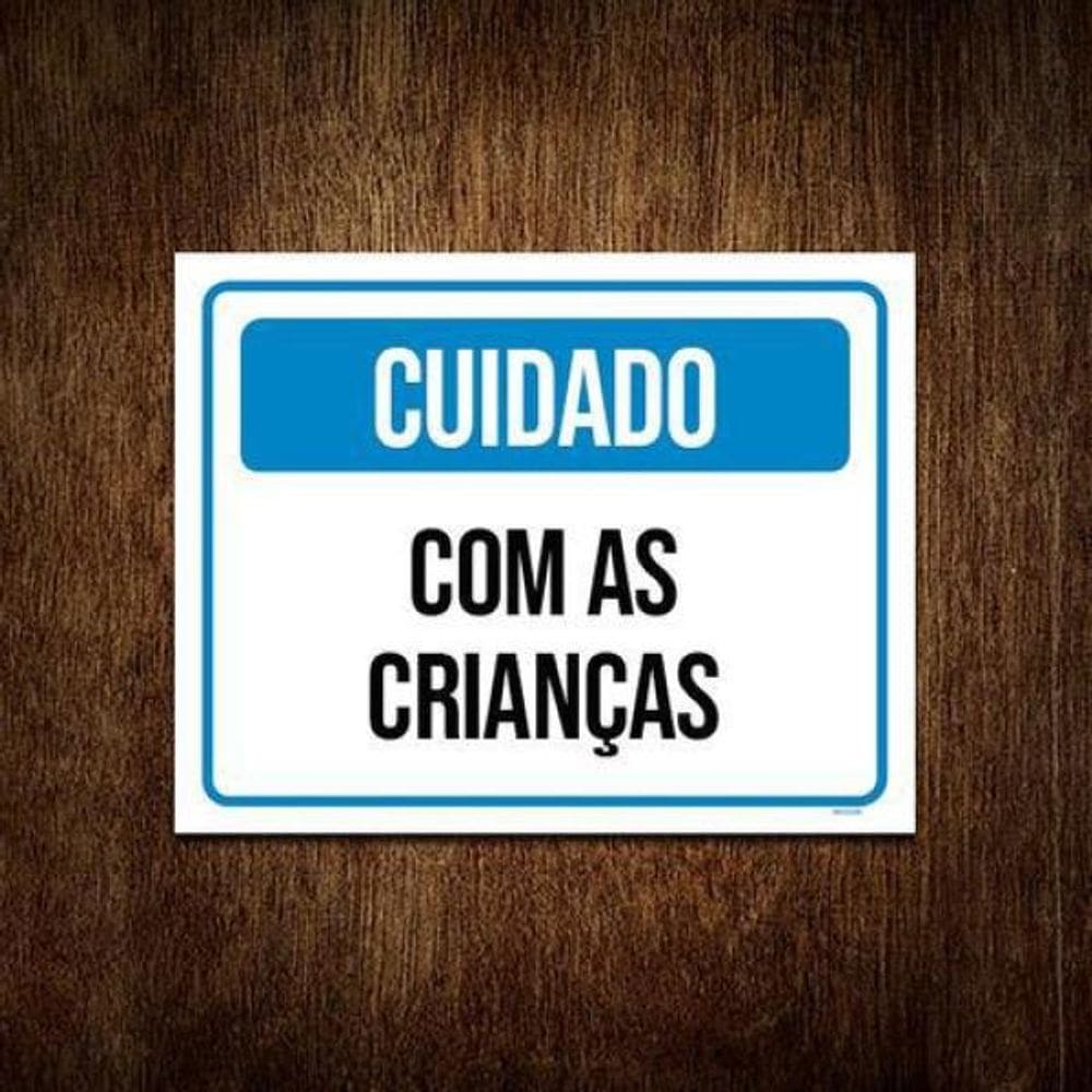 Placa Sinalização - Cuidado Com As Crianças 36X46