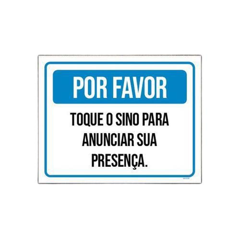 Placa Por Favor Toque Sino Anunciar Sua Presença 36X46