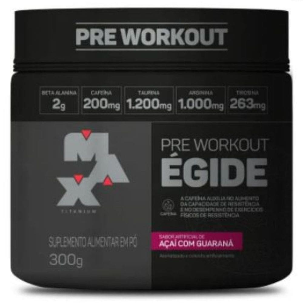 ÉGIDE - Pré Treino (300g) Max Titanium