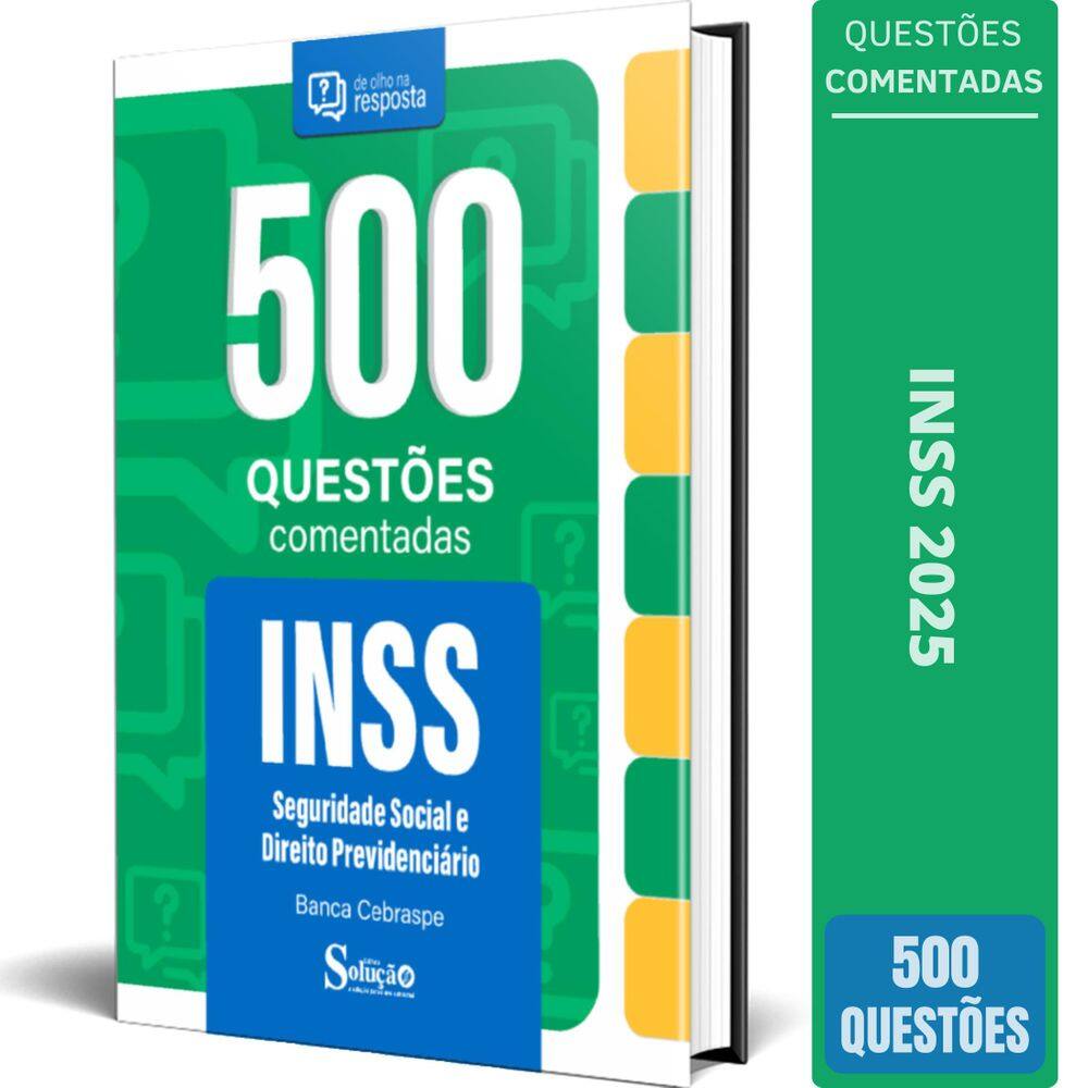 Caderno Questões Inss 2025 Seguridade Social E Direito