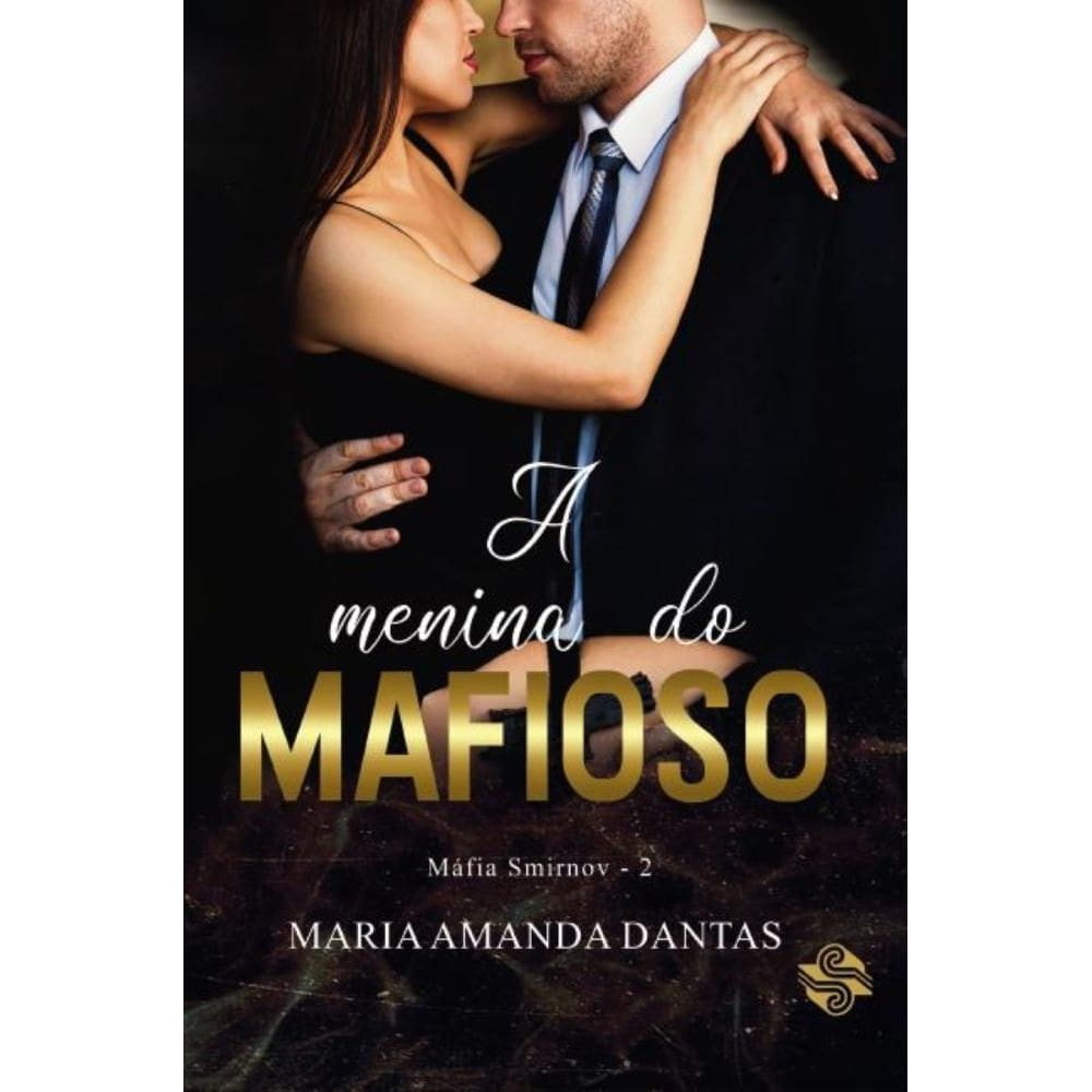 A menina do mafioso: Máfia Smirnov 2