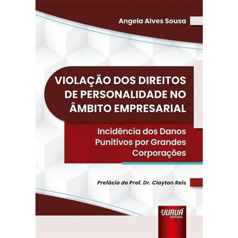 Violação Dos Direitos De Personalidade No Âmbito Empresarial - 2024