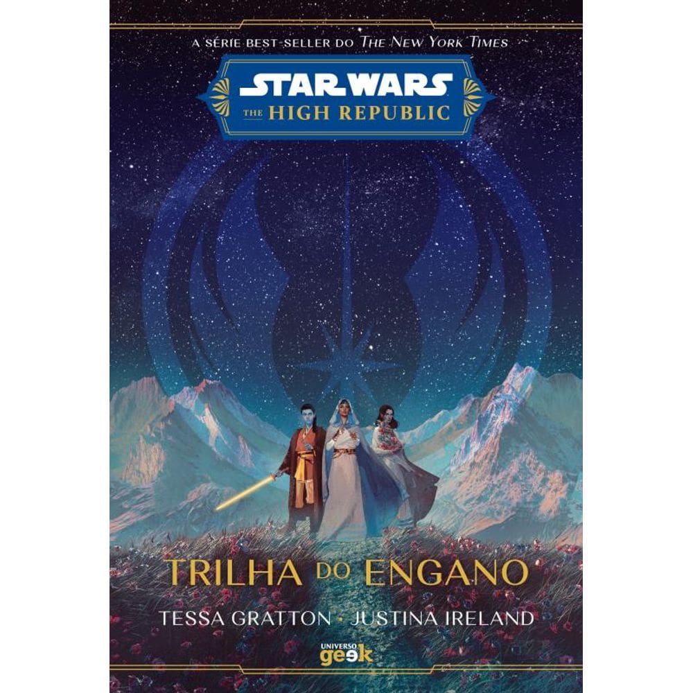 Star Wars: Trilha do engano (The High Republic)