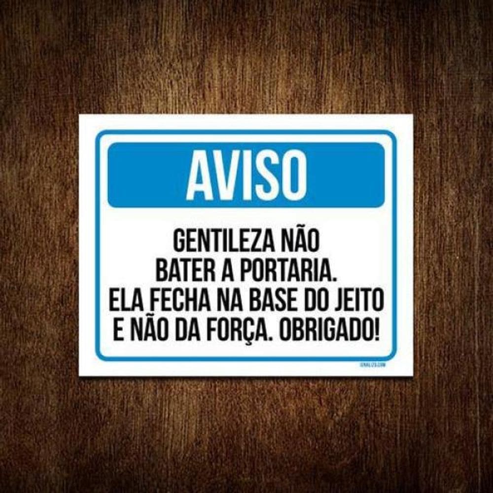 Kit 10 Placas Aviso Gentileza Não Bater A Porta