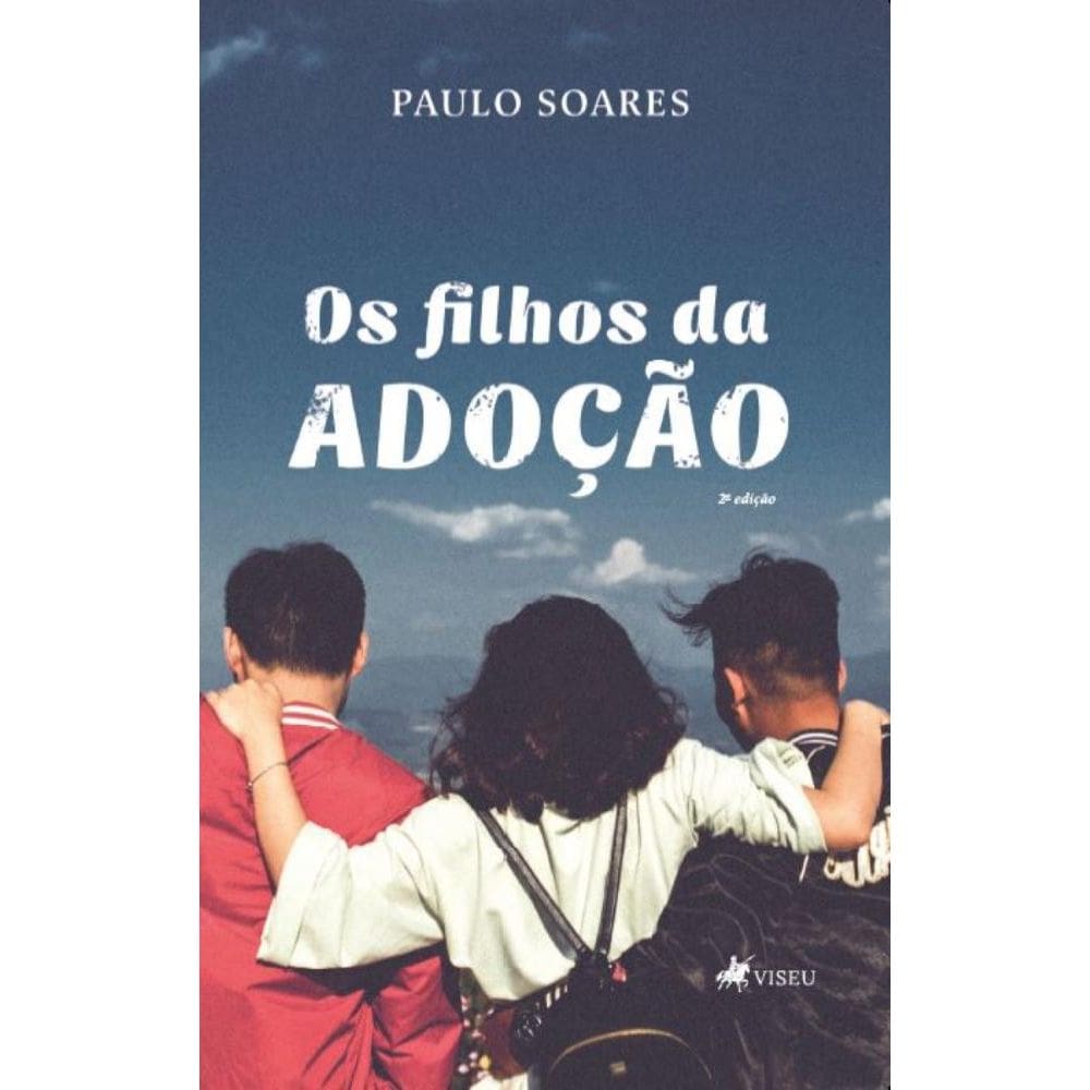 Os Filhos da Adoção