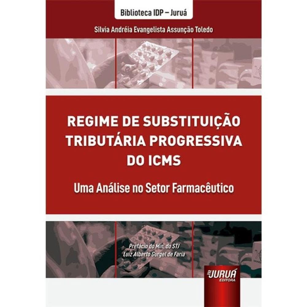 Regime De Substituição Tributária Progressiva Do Icms - 2024