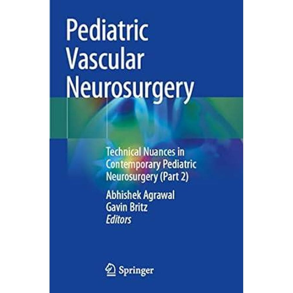 Pediatric Vascular Neurosurgery