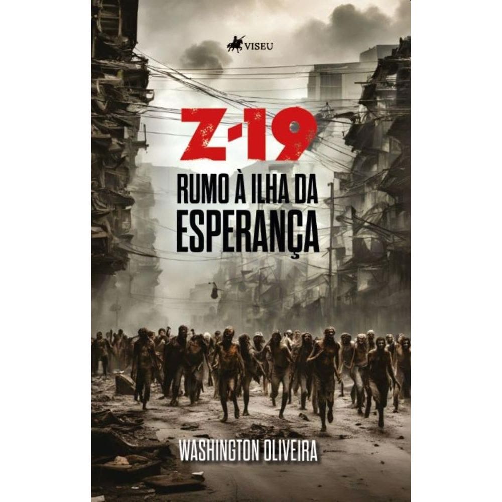 Z-19: Rumo à ilha da Esperança