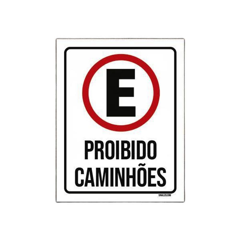 Placa Sinalização Estacionamento Proibido Caminhões 18X23
